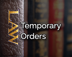 Temporary Orders